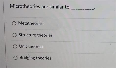 microtheories are similar to